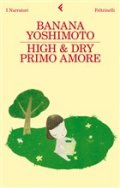 High & Dry. Primo amore